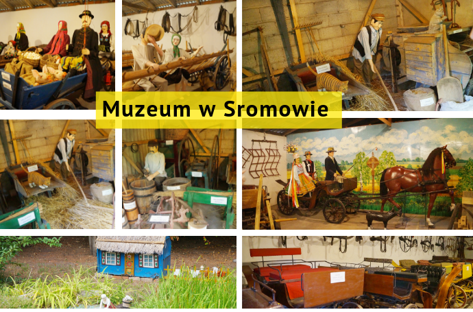 Muzeum Ludowe w Sromowie - Rodziny Brzozowskich czy warto je odwiedzić? 